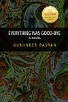 Everything Was Good-Bye