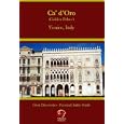 Ca' d'Oro Palace - Self Guided Walking Tour - Venice Italy (Great Discoveries