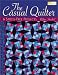 The Casual Quilter: 6 Stress-Free Projects