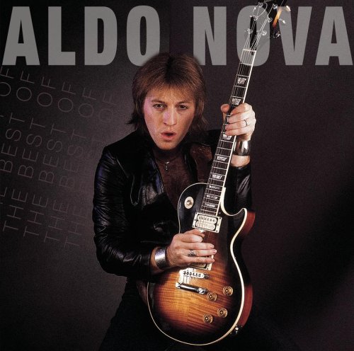 ALDO NOVA - Best of Aldo Nova - Zortam Music