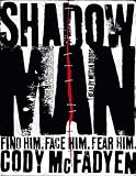 Shadow Man