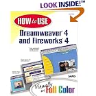Click here to buy  How to Use Dreamweaver 4 and Fireworks 4  by Lon Coley.
