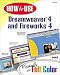 How to Use Dreamweaver 4 and Fireworks 4 (How to Use)