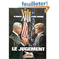 XIII, tome 12 : Le jugement