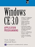 Windows CE 3.0 Application Programming (Prentice Hall Series on Microsoft Technologies)