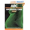 ABC of Antenatal Care (ABC Series)