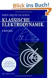 Klassische Elektrodynamik