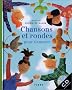Chansons et rondes pour s'amuser (1 livre + 1 CD audio)