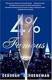 4% Famous: A Novel