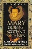Mary Queen of Scotland and the Isles