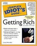 The Complete Idiots Guide to Getting Rich (2nd Edition)