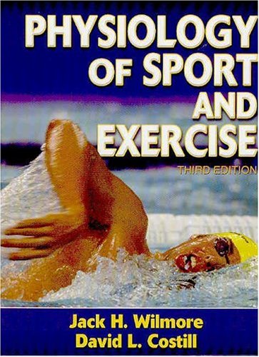 Physiology of Sport and Exercise-3rd Edition