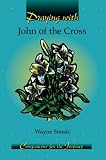 Praying With John of the Cross (Companions for the Journey)