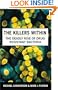 The Killers Within: The Deadly Rise of Drug Resistant Bacteria