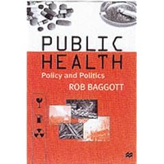 Public Health: Policy and Politics