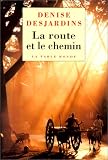La route et le chemin