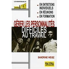 G�rer les personnalit�s difficiles au travail