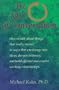 The Tao of Conversation: How to Talk About Things That Really Matter, in Ways That Encourage New Ideas, Deepen Intimacy, and Build Effective and Creative Working relationships