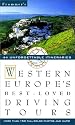 Frommer's Western Europe's Best-Loved Driving Tours