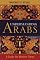 Understanding Arabs: A Guide for Modern Times