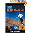 Runner's World Guide to Cross-Training by  Matt Fitzgerald
