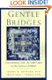 Gentle Bridges: Conversations with the Dalai Lama on the Sciences of Mind
