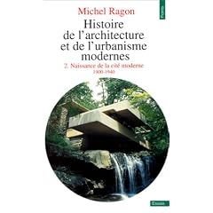 Histoire de l'architecture et de l'urbanisme modernes, tome 2