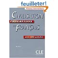 Civilisation progressive du fran�ais avec 400 activit�s : Niveau interm�diaire