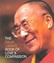 The Dalai Lama's Book of Love and Compassion