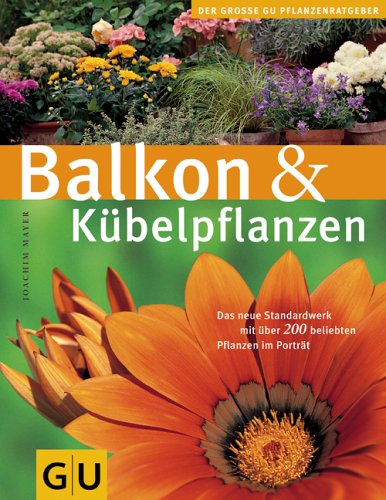 Balkon und K�belpflanzen