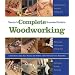Tauntons Complete Illustrated Guide To Woodworking