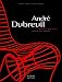 André Dubreuil : Poète du fer, édition bilingue français-anglais André Dubreuil : Poète du fer, édition bilingue français-anglais