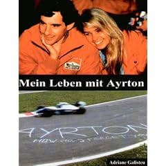 Mein Leben mit Ayrton