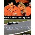 Mein Leben mit Ayrton