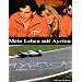 Mein Leben mit Ayrton
