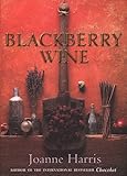 Blackberry Wine: A Novel