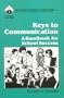 Keys to Communication: A Handbook for School Success (Roadmaps to Success)