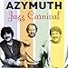 AZYMUTH, Jazz Carnival, 発売中