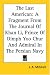 The Last American: A Fragment From The Journal Of Khan Li, Prince Of Dimph Yoo Chur And Admiral In The Persian Navy