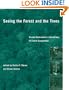 Seeing the Forest and the Trees: Human-Environment Interactions in Forest Ecosystems