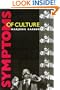 Symptoms of Culture