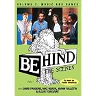 Behind the Scenes, Vol. 3: Music and Dance by Penn & Teller, David Parsons, JoAnn Falletta, Allen Toussaint, and BobMcFerrin