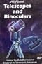 All About Telescopes and Binoculars
