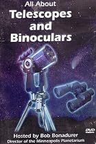 All About Telescopes and Binoculars