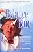 Book The Balance of Blue: Love and Loss in Amsterdam