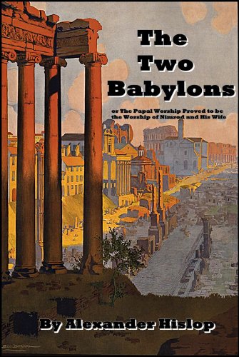 The Two Babylons (All scriptures fully linked!)