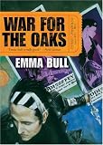War for the Oaks: A Novel