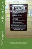 Product 0615815898 - Product title 100 Blocks Stories: 100 Blocks Stories is a series of interrelated short stories set in New York City's Spanish Harlem. Dynamic yet brutally candid, ... steeped in culture and tradition.