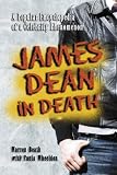 Review McFarland & Co Inc  / James Dean in Life and Death: A Popular Encyclopedia