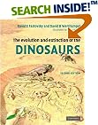 The Evolution and Extinction of the Dinosaurs